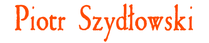 Piotr Szydłowski